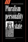 Pluralism and the Personality of the State - David (University of Cambridge) Runciman - 9780521022637