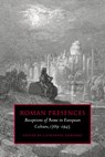 Roman Presences - EDWARDS,  Catharine (University of Bristol) - 9780521036177