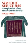 Symbolic Structures - Nigel Barley - 9780521105347