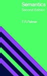Semantics - Frank Robert Palmer - 9780521283762