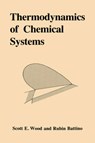 Thermodynamics of Chemical Systems - SCOTT EMERSON (ILLINOIS INSTITUTE OF TECHNOLOGY) WOOD ; RUBIN (WRIGHT STATE UNIVERSITY,  Ohio) Battino - 9780521338943