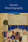 Islamic Historiography - Chase F. (University of Oxford) Robinson - 9780521629362