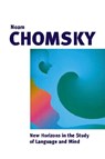New Horizons in the Study of Language and Mind - CHOMSKY,  Noam (Massachusetts Institute of Technology) - 9780521658225