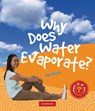 Why Does Water Evaporate? - Rob Moore - 9780521743563