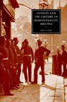 London and the Culture of Homosexuality, 1885-1914 - Matt (Keele University) Cook - 9780521822077