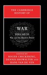 The Cambridge History of War: Volume 4, War and the Modern World - Roger (Georgetown University Chickering ; Dennis (Colorado College) Showalter ; Hans (University of Cambridge) van de Ven - 9780521875776