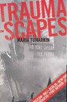Traumascapes - Maria Tumarkin - 9780522851779