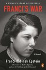 Franci's War - Franci Rabinek Epstein ; Helen Epstein - 9780525507222