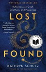 Lost & Found - Kathryn Schulz - 9780525512486