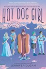 Hot Dog Girl - Jennifer Dugan - 9780525516279