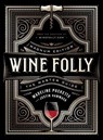 Wine Folly: Magnum Edition - Madeline Puckette ; Justin Hammack - 9780525533894