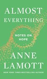Almost Everything - Anne Lamott - 9780525537441