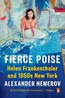 Fierce Poise - Alexander Nemerov - 9780525560203