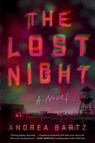Lost Night - BARTZ,  Andrea - 9780525574712