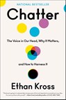 Chatter - Ethan Kross - 9780525575238