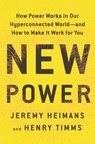 New Power - Jeremy Heimans ; Henry Timms - 9780525595397