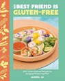 My Best Friend Is Gluten-Free - Jannell Lo - 9780525612780