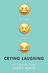 Crying Laughing - RUBIN,  Lance - 9780525644675