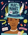 Mae Makes a Way - Olugbemisola Rhuday-Perkovich - 9780525645870