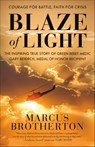 Blaze of Light - Marcus Brotherton - 9780525653790