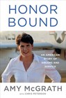 Honor Bound - Amy McGrath ; Chris Peterson - 9780525659112