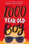 The 1000 Year Old Boy - WELFORD,  Ross - 9780525707455