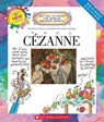 Paul Cezanne (Revised Edition) (Getting to Know the World's Greatest Artists) - Mike Venezia - 9780531221082