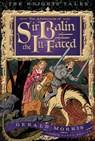 The Adventures of Sir Balin the Ill-Fated - Gerald Morris - 9780544104884