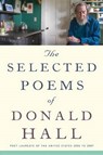 The Selected Poems of Donald Hall - HALL,  Donald - 9780544555600