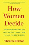 How Women Decide - Huston Therese Huston - 9780544944817