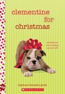 Clementine for Christmas: Wish Novel - BENEDIS-GRAB,  Daphne - 9780545839525