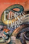 Flora's Dare - Ysabeau S. Wilce - 9780547487793