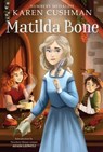 Matilda Bone - Karen Cushman - 9780547533230