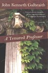 A Tenured Professor - John Kenneth Galbraith - 9780547595610