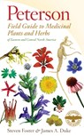 Peterson Field Guide To Medicinal Plants & Herbs Of Eastern & Central N. America - Steven Foster ; James A. Duke - 9780547943985