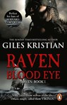 Raven: Blood Eye - Giles Kristian - 9780552157896