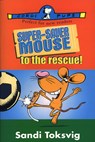 Super-Saver Mouse To The Rescue - Sandi Toksvig - 9780552568432