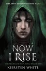 Now I Rise - Kiersten White - 9780552573757