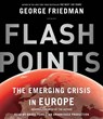 Flashpoints - FRIEDMAN,  George - 9780553399097