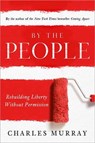 By the People - MURRAY,  Charles - 9780553410167