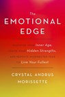 The Emotional Edge - Crystal Andrus Morissette - 9780553418439