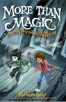 More Than Magic - Kathryn Lasky - 9780553498936