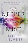 The Keeper of the Mist - Rachel Neumeier - 9780553509304