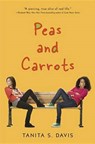 Peas and Carrots - DAVIS,  Tanita S. - 9780553512816