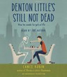 Denton Little's Still Not Dead -  - 9780553556032