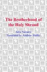 The Brotherhood of the Holy Shroud - Julia Navarro - 9780553903355