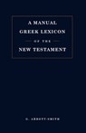 Manual Greek Lexicon of the New Testament - George Abbott-Smith - 9780567086846
