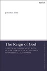 The Reign of God - Jonathan (Charles Sturt University Cole - 9780567707468