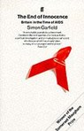 The End of Innocence - GARFIELD,  Simon - 9780571153541