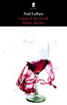 Land of the Dead & Helter Skelter - Neil LaBute - 9780571242221